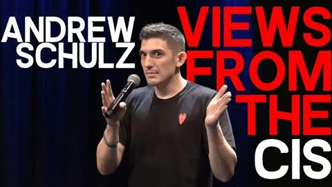 Andrew Schulz: Views From The Cis comments (TV Series 2019)