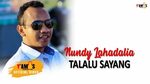 NUNDY LAHADALIA - TALALU SAYANG (OFFICIAL VIDEO) - YouTube M