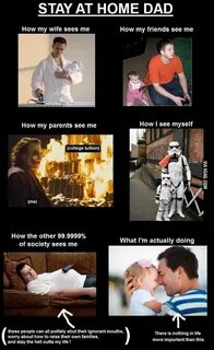 Stay At Home Dad - 9GAG