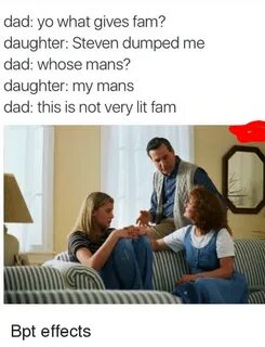 Funny dad daughter Memes