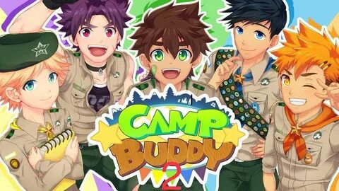 Camp Buddy 2: Summer 2019 - Chapter 7: Slumber Party - Wattp