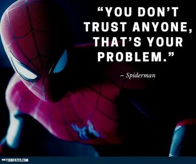 42 Spiderman Quotes That Will Teach You About Responsibility