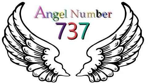 737 angel number Meanings & Symbolism - YouTube