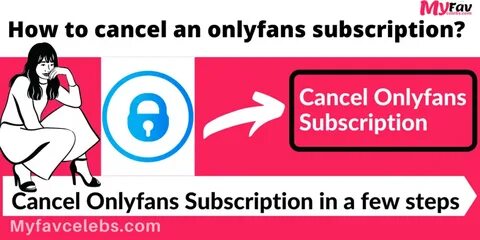 How to cancel Onlyfans Subscription 2023? Problem Fixed