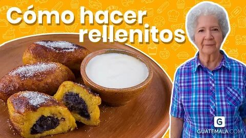 Receta para hacer rellenitos guatemaltecos - YouTube Music