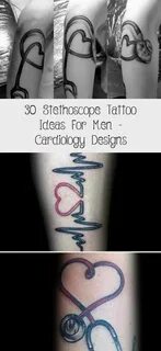 30 Stethoscope Tattoo Ideas For Men - Cardiology Designs in 