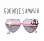 Tornei-me insano via Tumblr Goodbye summer, Summer, Overlays