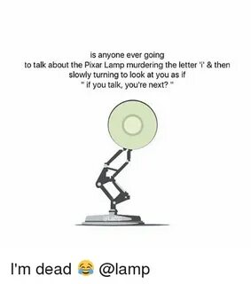 🐣 25+ Best Memes About Pixar Lamp Pixar Lamp Memes