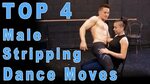 😝 Top 4 Male Stripping Dance Moves (lap dance moves for men)