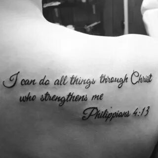 Philippians 4:13 tattoo Bible quote tattoos, 13 tattoos, Inn