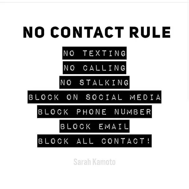 May be an image of text that says 'NO CONTACT RULE NO TEXTING NO CALLI...