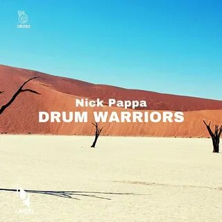 Drum Warriors Nick Pappa слушать онлайн на Яндекс Музыке