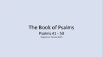 Psalms 41 - 50 (King James Version) - YouTube