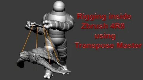 Easy Zbrush - Rigging inside Zbrush 4R8 using Transpose Mast