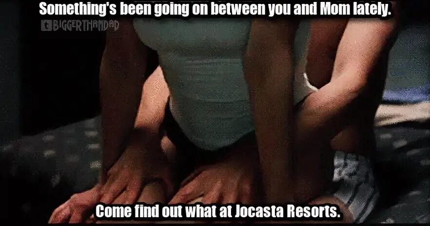 GIFs Jocasta (mom son) incest resort - What is your INCEST f
