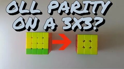 What Does OLL Parity Look Like On A 3x3? - YouTube