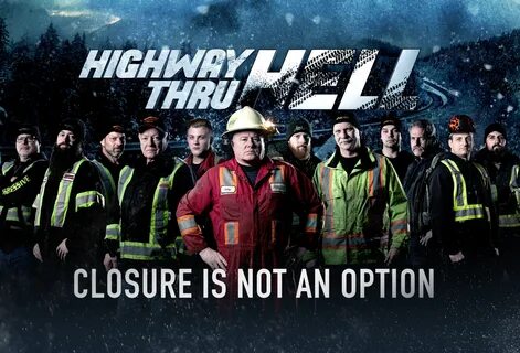 Coquihalla rescuer: Nothing is staged for 'Highway Thru Hell