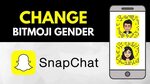 How to Change Bitmoji Gender on Snapchat Easily? - Aspartin