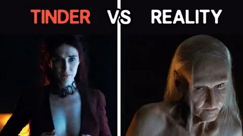 Tinder vs Reality.jpg " MyConfinedSpace