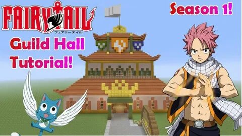Minecraft: Fairytail Guild Hall Build! / Live! **Anime Build