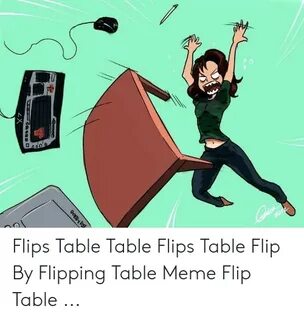 BA MBOO Flips Table Table Flips Table Flip by Flipping Table