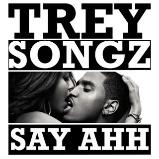 Trey Songz - Say Ahh (Quickie Mart remix) by Space Monkey Ra