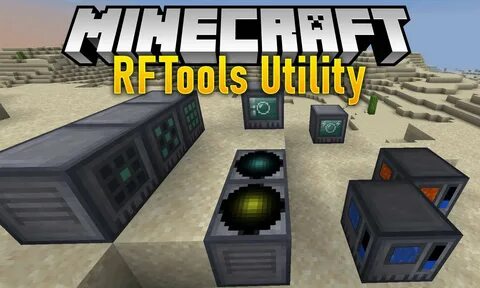 RFTools Utility для Майнкрафт 1.15.2