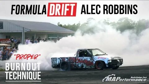 Proper Burnout Technique with Formula Drift Driver Alec Robb