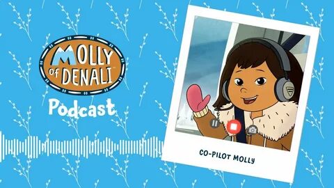 S1E3 Co-Pilot Molly MOLLY OF DENALI PODCAST - YouTube