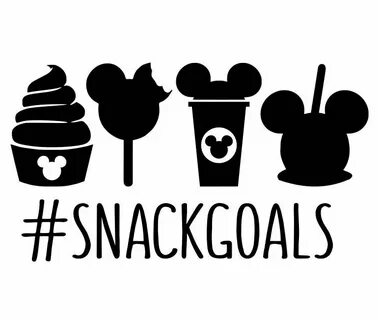 Snack goals svg disney snacks svg disney svg hashtag svg Ets