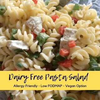 Dairy Free Pasta Salad - Allergy Friendly - My Allergy Kitch