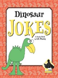 Kids - Dinosaur Jokes - Palos Verdes Library District - Over