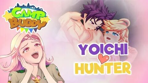 YURI'S FANFIC YOICHI X HUNTER Camp Buddy - YouTube
