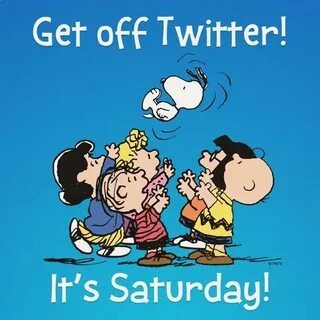 PEANUTS on Twitter Happy saturday images, Snoopy quotes, Sno