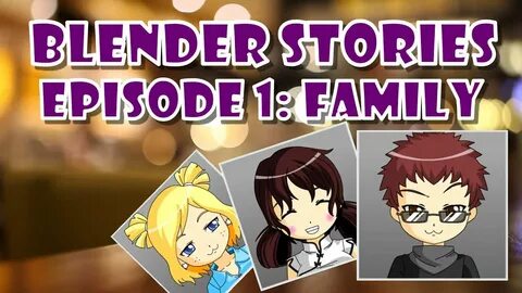 Blender Stories Episode 1: Family - YouTube