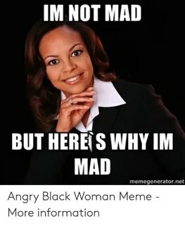 🐣 25+ Best Memes About Angry Black Woman Meme Angry Black Wo