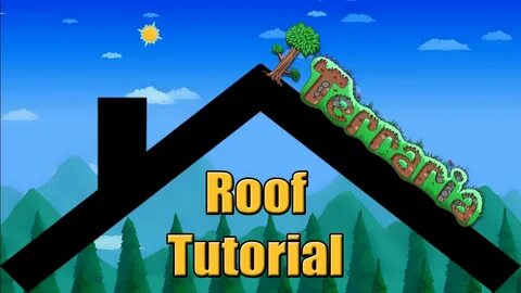 Terraria Roof Building Tutorial - YouTube