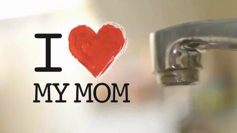 I Love My Mom Wallpaper posted by Samantha Thompson