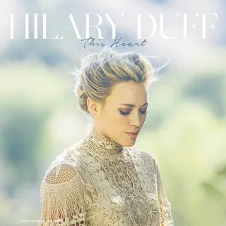 Hilary Duff - This Heart LIVELIKEMUSIC - Album Artwork - Spi