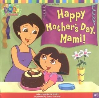 Happy Mother's Day, Mami!: Leslie Valdes, Jason Fruchter: 97