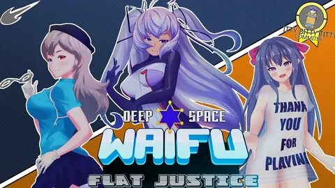 Itty Bitty TITTY Committee - Deep Space Waifu Flat Justice -