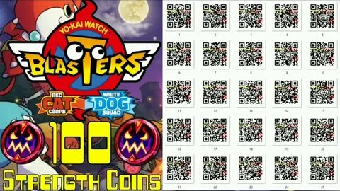 100 Strength Coin QR Codes for Yo-kai Watch Blasters - YouTu