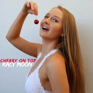 Cherry on Top - Kacy Moon. Слушать онлайн на Яндекс.Музыке