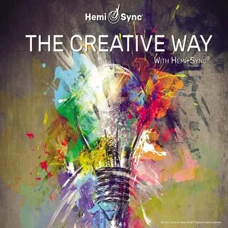 The Creative Way with Hemi-Sync ® - HemiSync