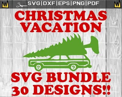 Free SVG Christmas Vacation Svg Files 17092+ File
