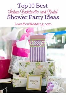 10 Best Lesbian Bachelorette and Bridal Shower Party Ideas