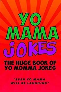 Yo Mama Final Joke Related Keywords & Suggestions - Yo Mama 
