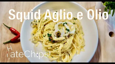 Squid Aglio e Olio Pasta - YouTube