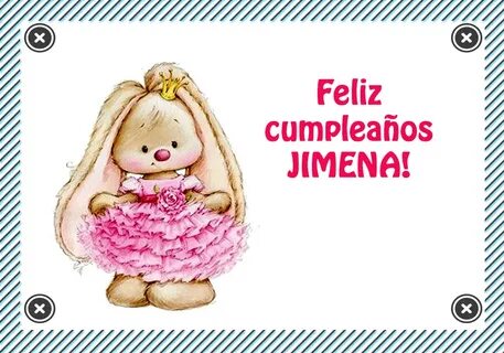 Felicitaciones: Feliz cumpleaños Jimena