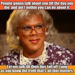 Madea Quotes And Sayings - Фото база